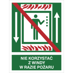 Znak Nie korzystać z windy w razie pożaru
