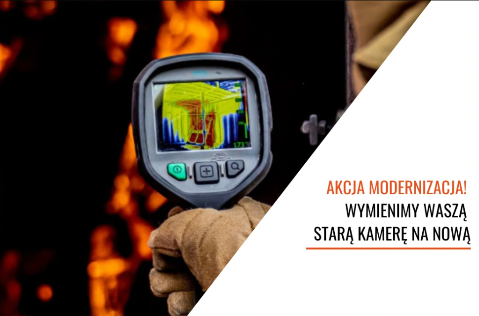 AKCJA MODERNIZACJA - czyli WYMIENIMY WASZĄ STARĄ KAMERĘ NA NOWĄ