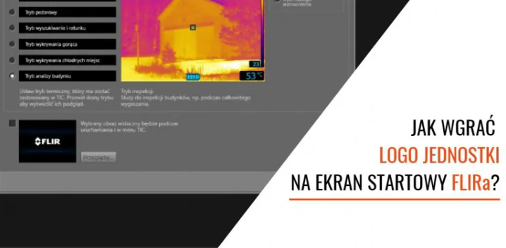 Jak wgrać logo jednostki na ekran startowy FLIRa?