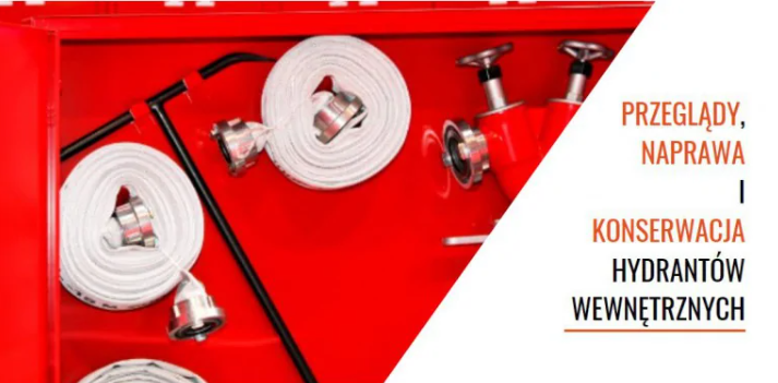 Przeglądy, naprawa i konserwacja hydrantów wewnętrznych